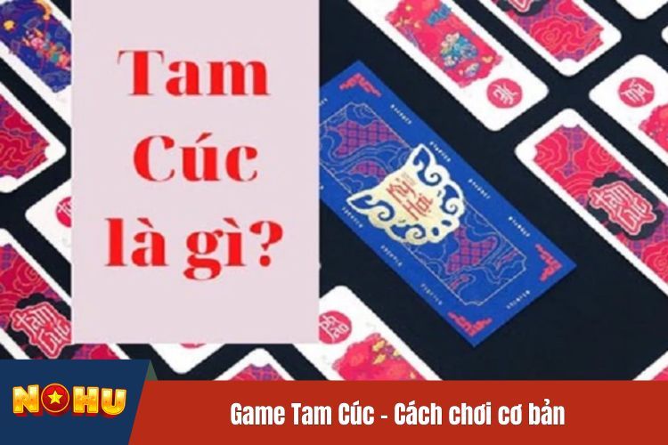 Game Tam Cúc - Cách chơi cơ bản